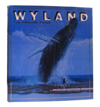Item #304981 WYLAND: THE WHALING WALLS. Mark Doyle Wyland