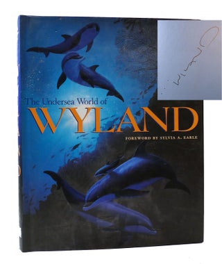 Item #304982 UNDERSEA WORLD OF WYLAND SIGNED. Wyland