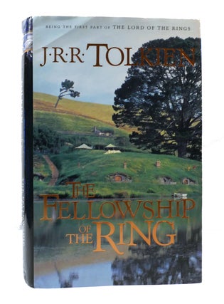 Item #304996 THE FELLOWSHIP OF THE RING: BEING THE FIRST PART OF THE LORD OF THE RINGS. J. R. R....
