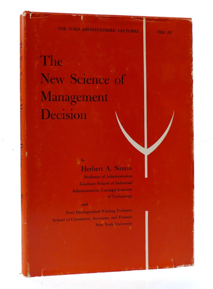 Item #305039 THE NEW SCIENCE OF MANAGEMENT DECISION. Herbert A. Simon.
