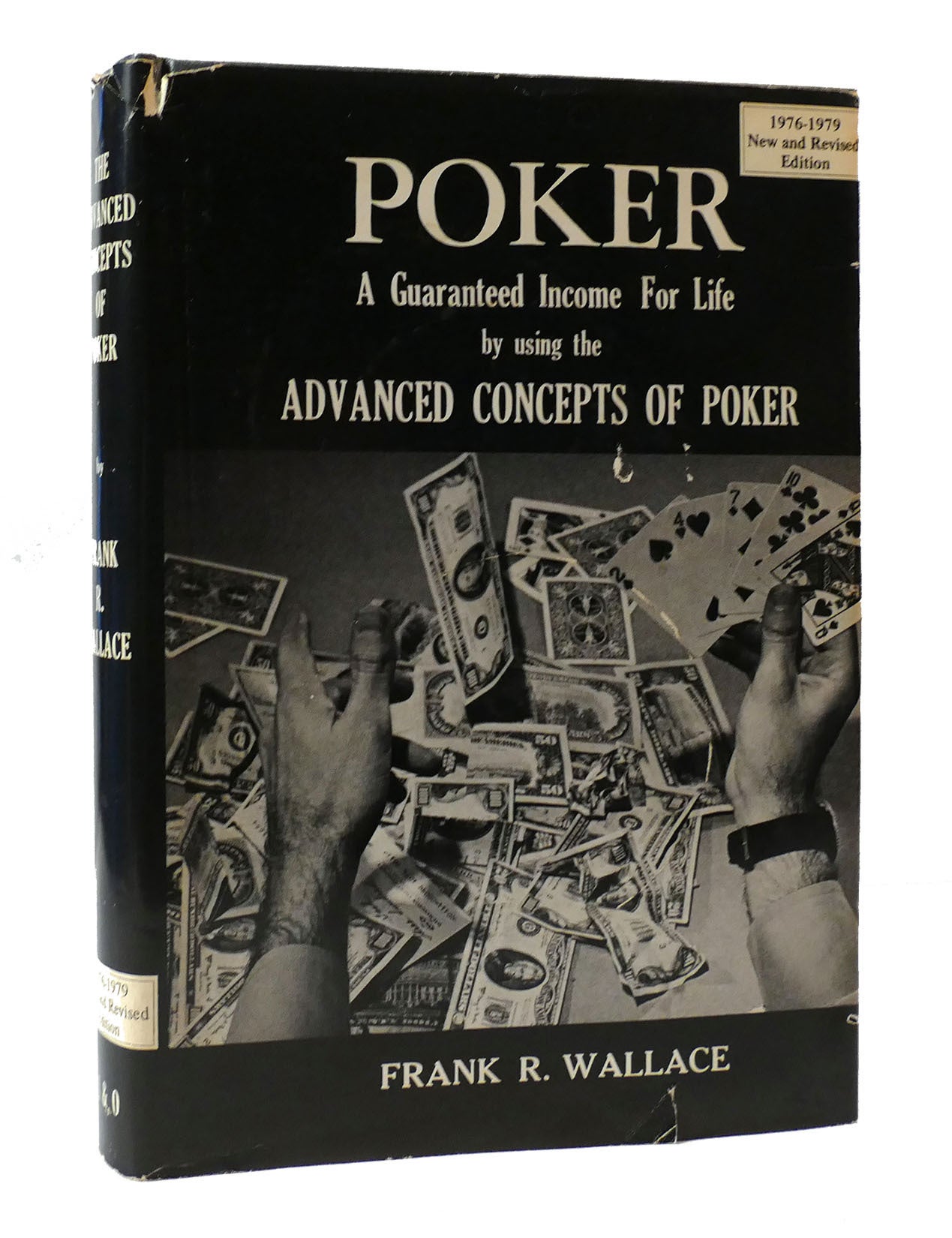 POKER: A GUARANTEED INCOME FOR LIFE BY USING THE ADVANCED CONCEPTS OF ...