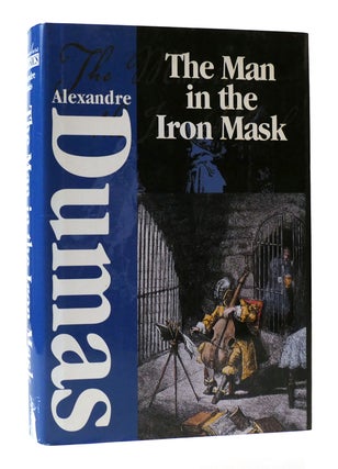 Item #305076 THE MAN IN THE IRON MASK. Alexandre Dumas