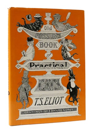 Item #305169 OLD POSSUM'S BOOK OF PRACTICAL CATS. T. S. Eliot