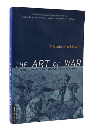 Item #305249 THE ART OF WAR. Niccolo MacHiavelli