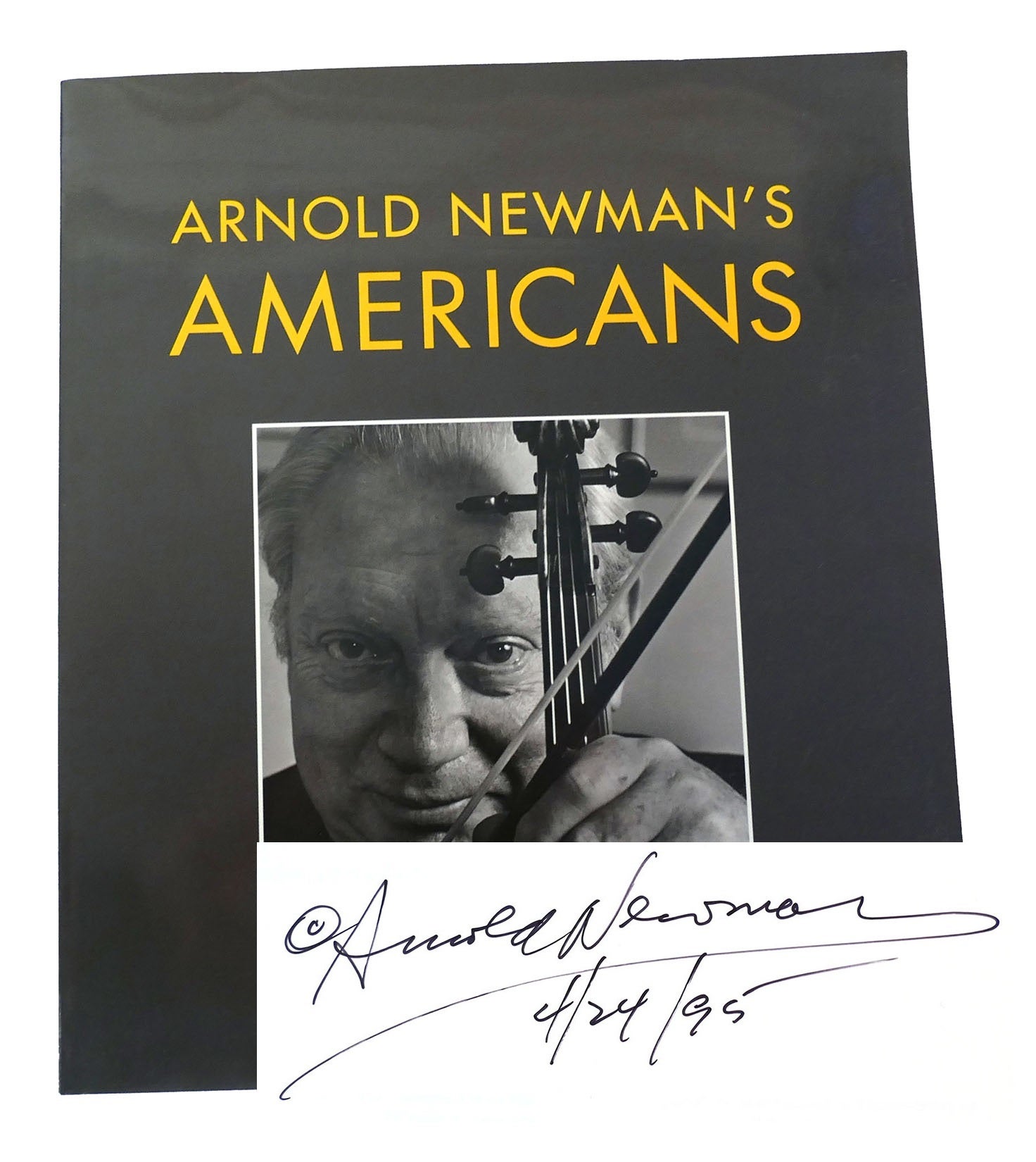 ARNOLD NEWMAN'S AMERICA SIGNED | Alan Fern Arnold Newman | First ...