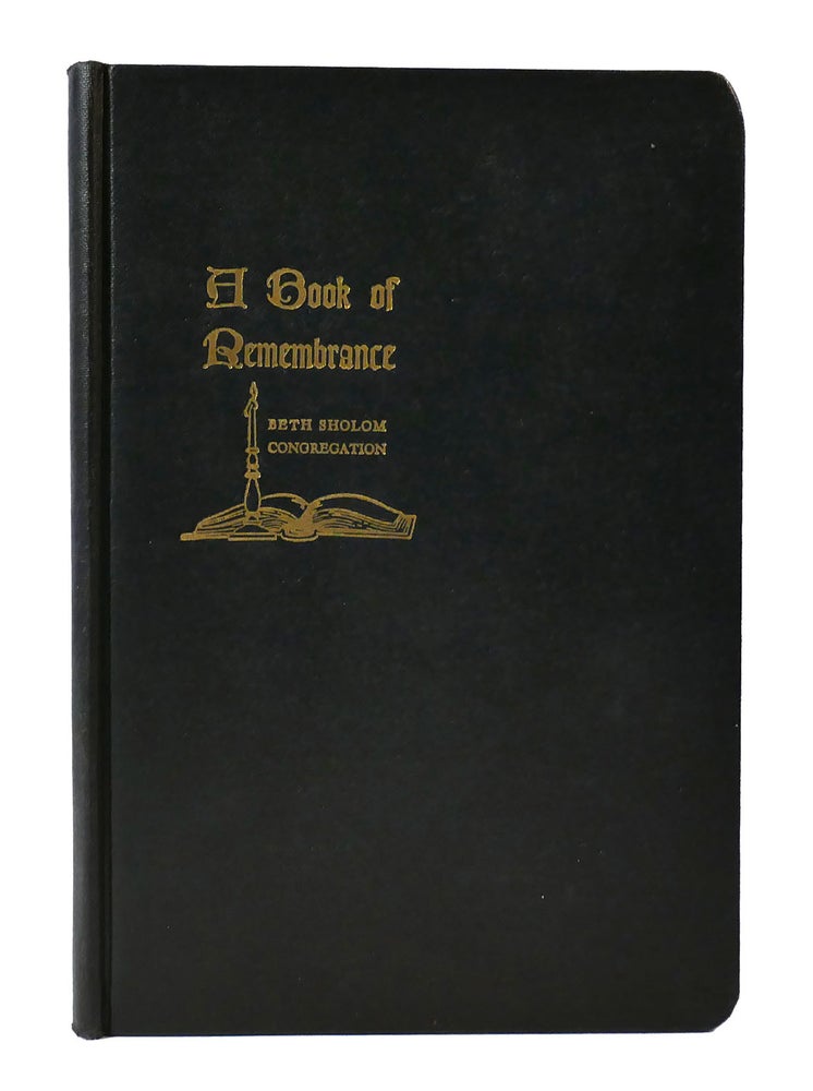 Item #305391 A BOOK OF REMEMBRANCE