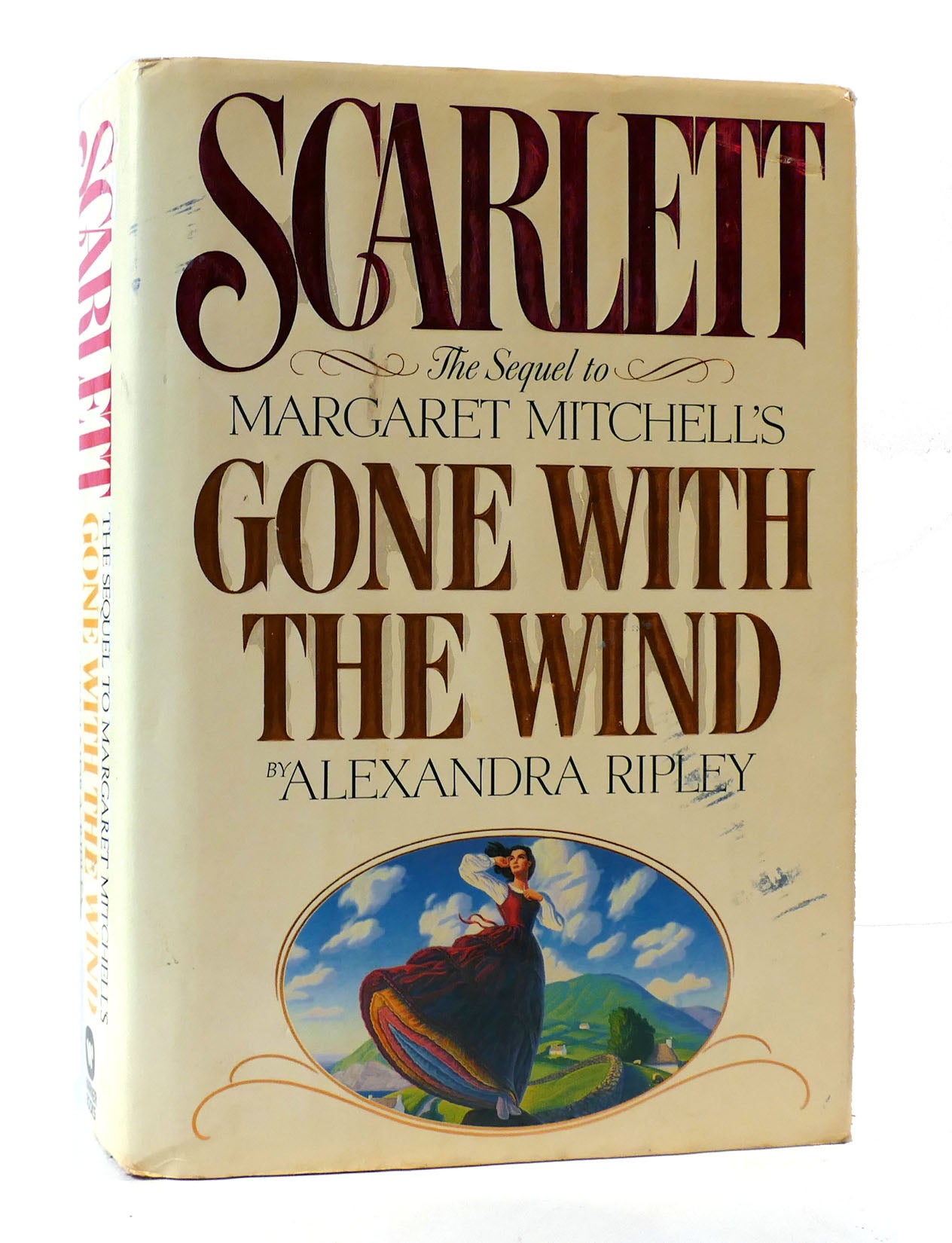 Scarlett : The Sequel to Margaret Mitchell's Gone with the by Ripley Alexandra