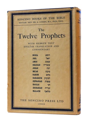 Item #305490 THE TWELVE PROPHETS: HEBREW TEXT & ENGLISH TRANSLATION WITH AN INTRODUCTION AND...