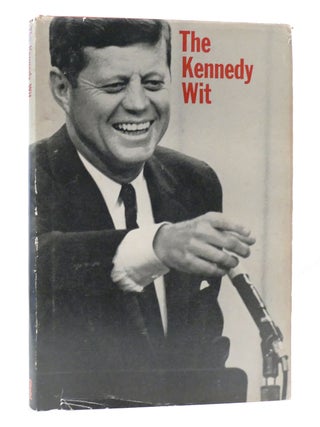 Item #305626 THE KENNEDY WIT. Bill Adler