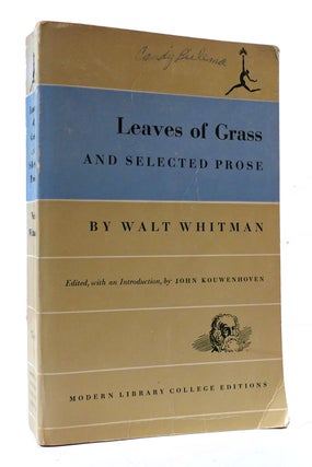 Item #305674 LEAVES OF GRASS AND SELECTED PROSE. Walt Whitman