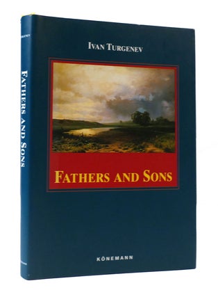 Item #305708 FATHERS AND SONS. Ivan Turgenev