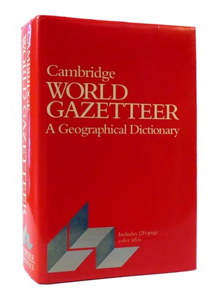 Item #305794 CAMBRIDGE WORLD GAZETTEER : A GEOGRAPHICAL DICTIONARY. David Munro
