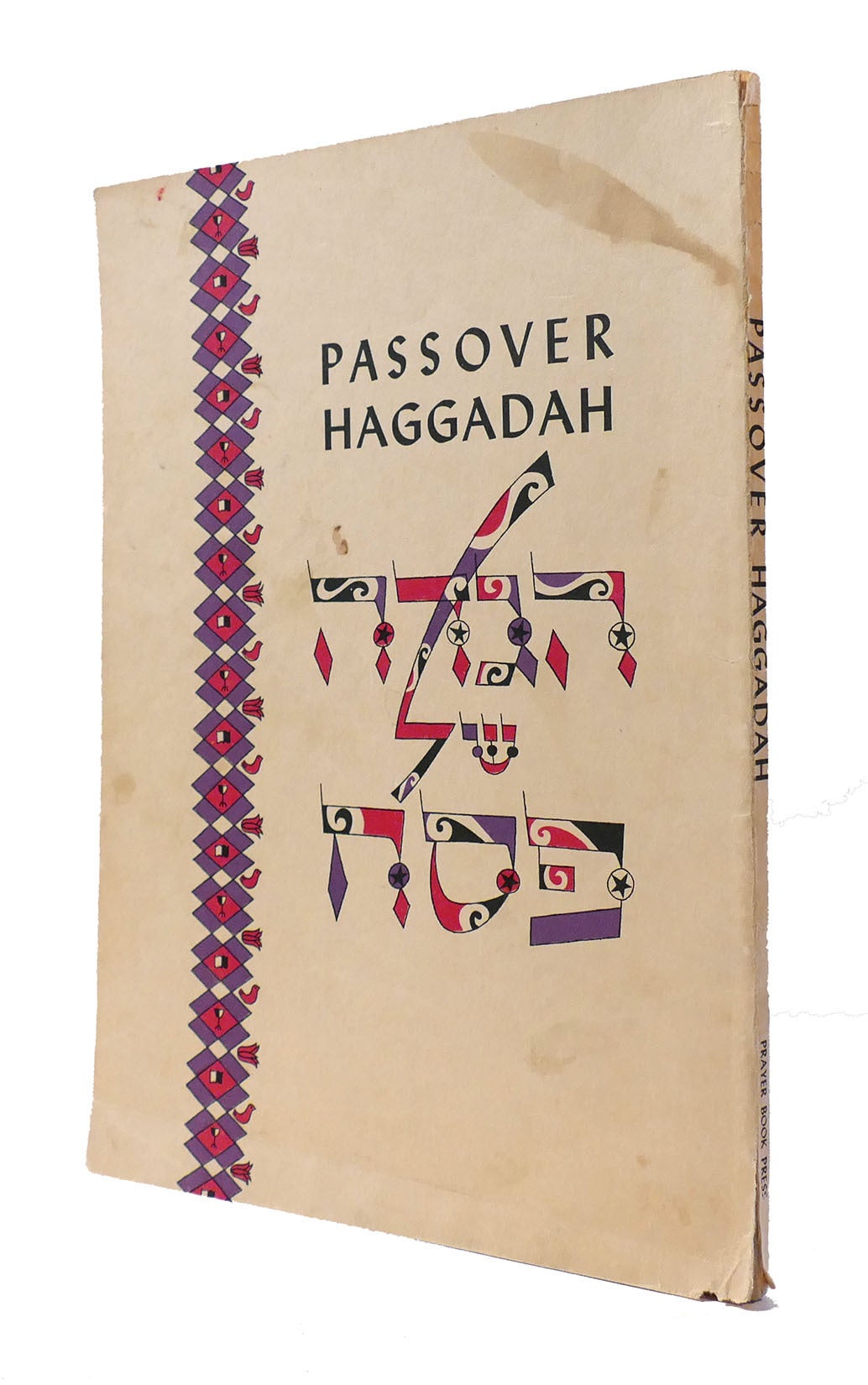 PASSOVER HAGGADAH; With Explanatory Notes and Original Readings | Rabbi ...