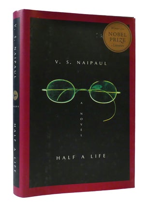 Item #305901 HALF A LIFE. V. S. Naipaul