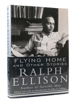 Item #306000 FLYING HOME: AND OTHER STORIES. Ralph Ellison