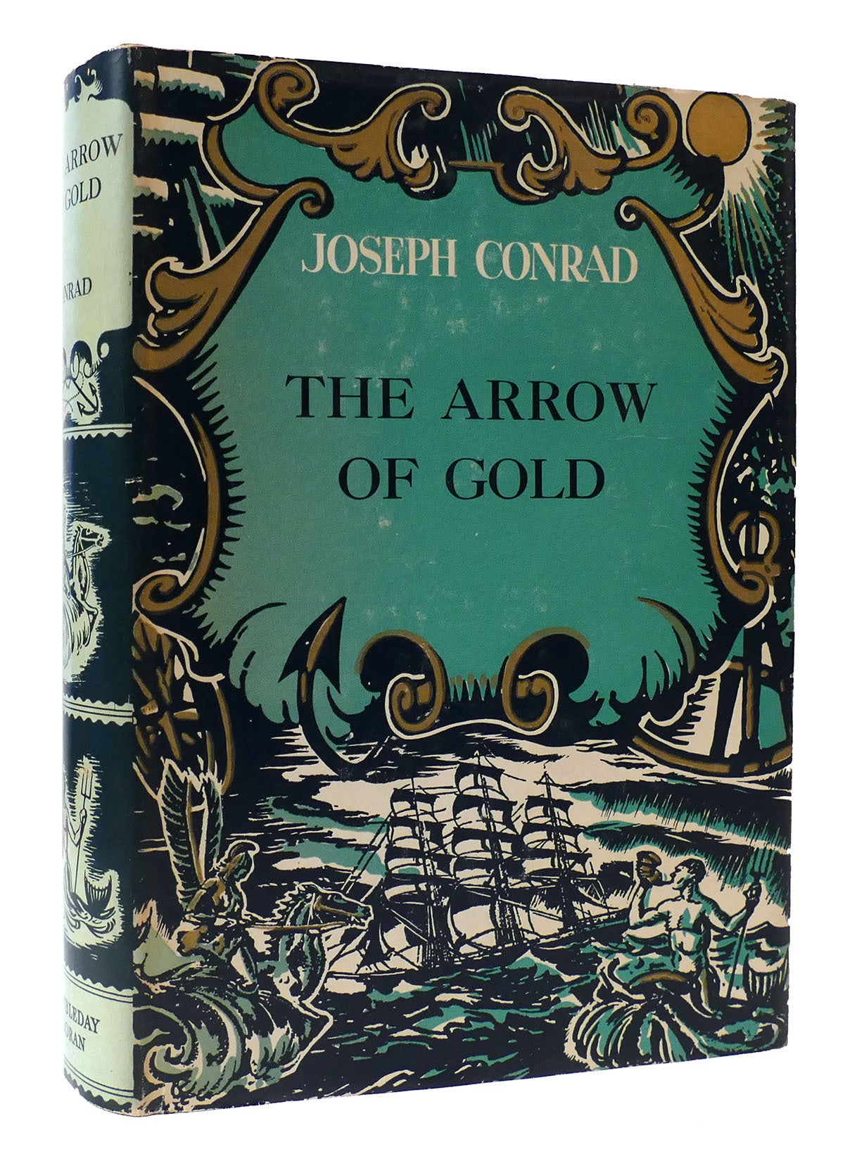 THE ARROW OF GOLD | Joseph Conrad | First Edition; Early Printing