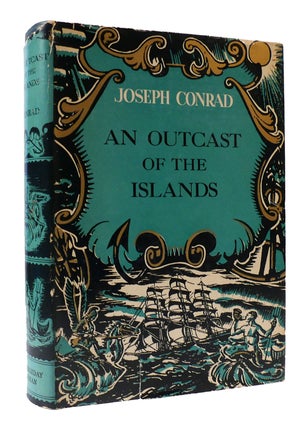 Item #306139 AN OUTCAST OF THE ISLANDS. Joseph Conrad