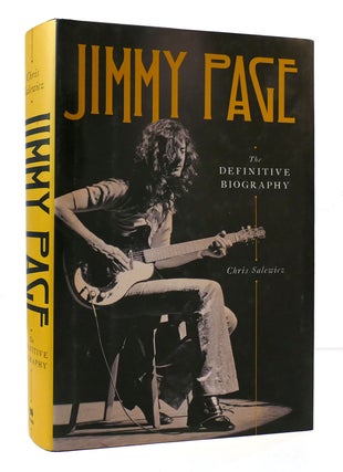 Item #306169 JIMMY PAGE: THE DEFINITIVE BIOGRAPHY. Chris Salewicz Jimmy Page