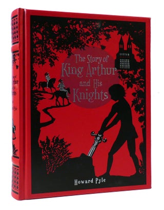 Item #306261 THE STORY OF KING ARTHUR AND HIS KNIGHTS. Howard Pyle