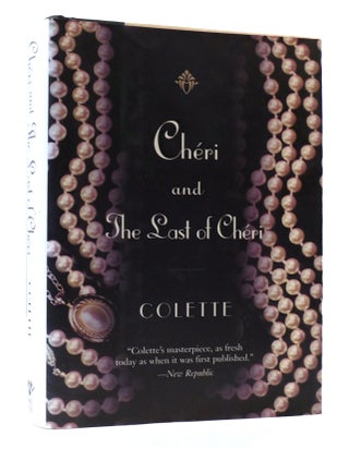 Item #306297 CHERI AND THE LAST OF CHERI. Colette