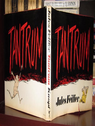 Item #30655 TANTRUM. Jules Feiffer