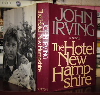 Item #30669 THE HOTEL NEW HAMPSHIRE. John Irving