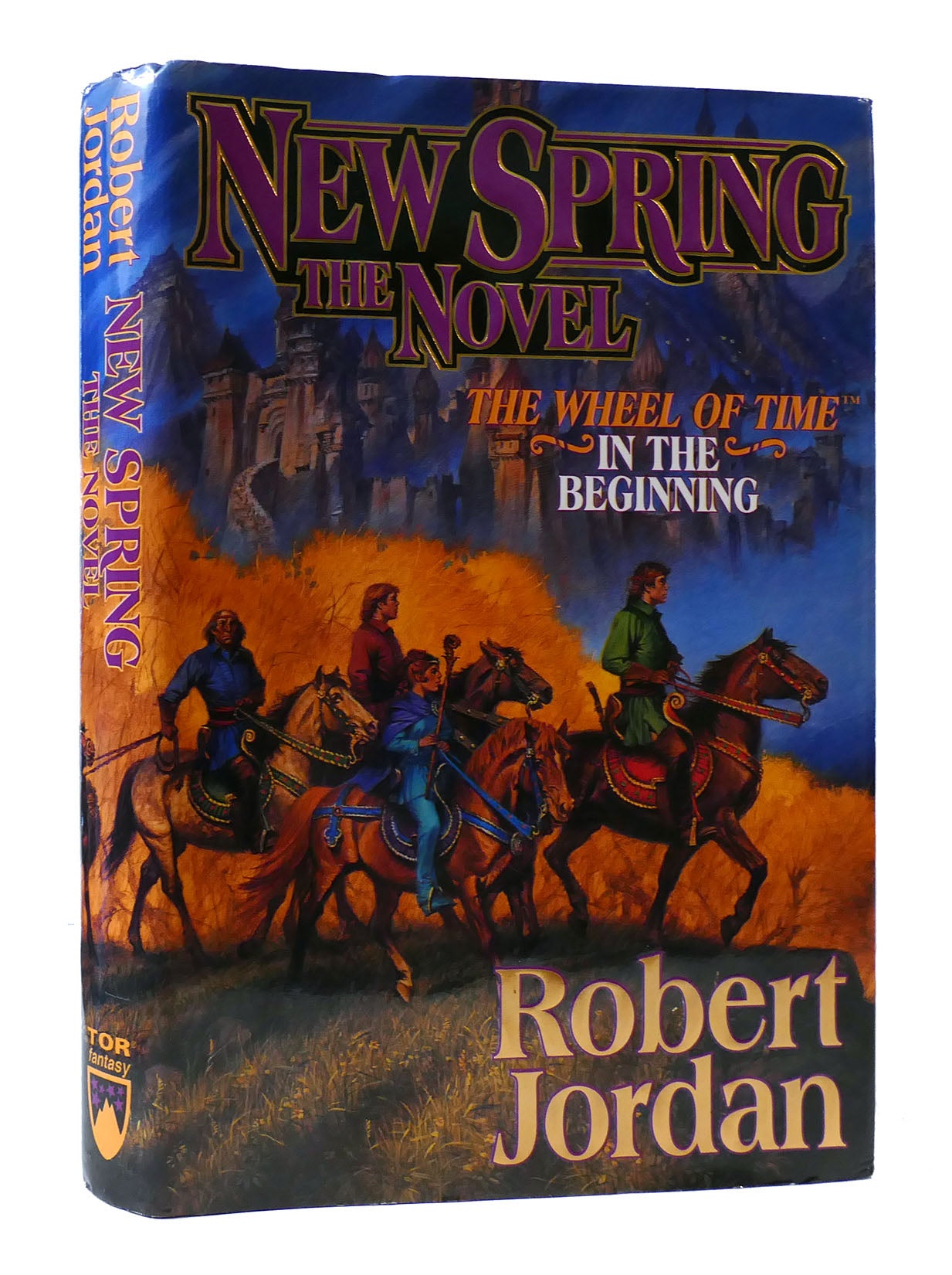 NEW SPRING: THE NOVEL | Robert Jordan | First Edition; First Printing