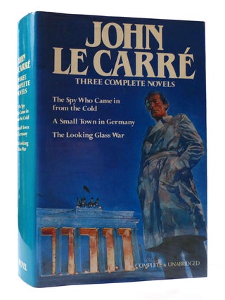 Item #306729 JOHN LE CARRE: THREE COMPLETE NOVELS. John Le Carre