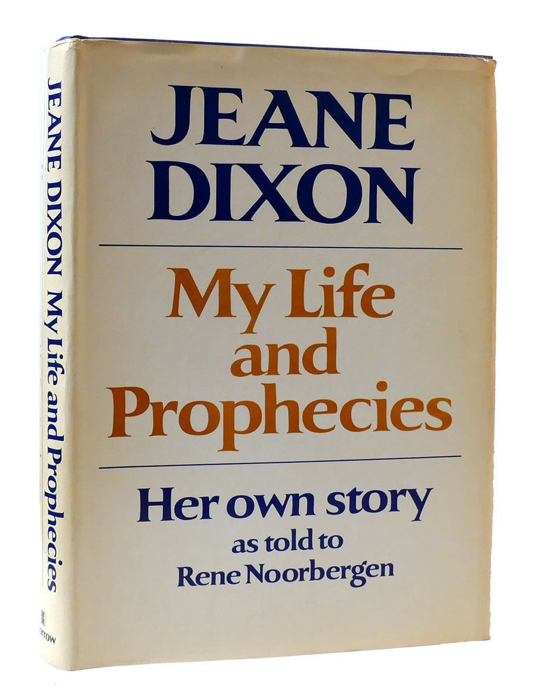 MY LIFE AND PROPHECIES | Rene Noorbergen Jeane Dixon | Book Club Edition
