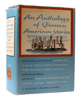 Item #306855 AN ANTHOLOGY OF FAMOUS AMERICAN STORIES Modern Library Giant No. G77. Bennett Cerf...