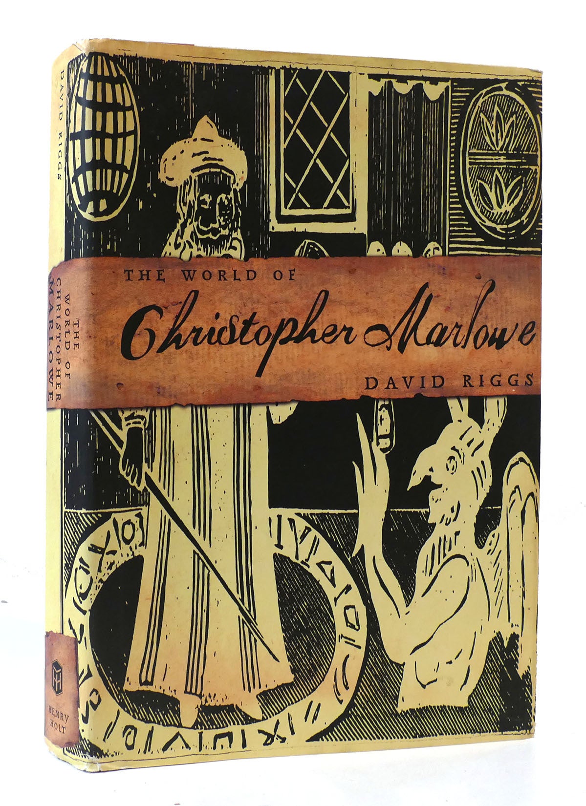 THE WORLD OF CHRISTOPHER MARLOWE | David Riggs | First Edition; First ...