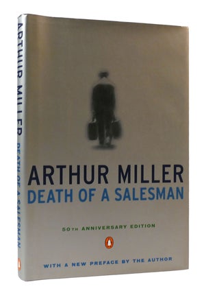 Item #306902 DEATH OF A SALESMAN 50TH ANNIVERSARY EDITION. Arthur Miller