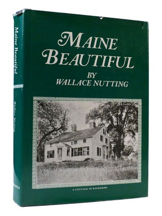 Item #306944 MAINE BEAUTIFUL. Wallace Nutting