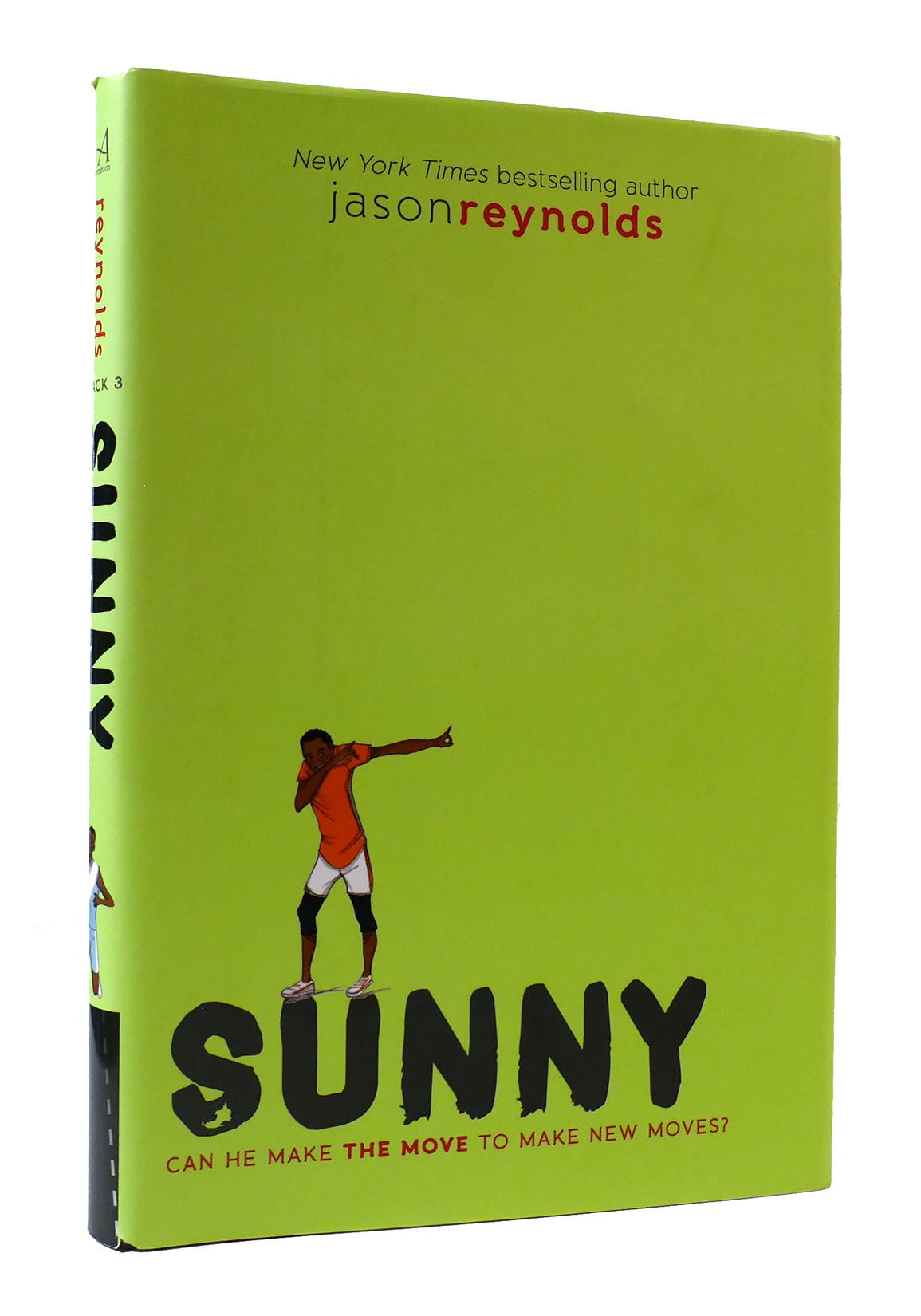 SUNNY: TRACK BOOK 3 | Jason Reynolds | First Edition; First Printing