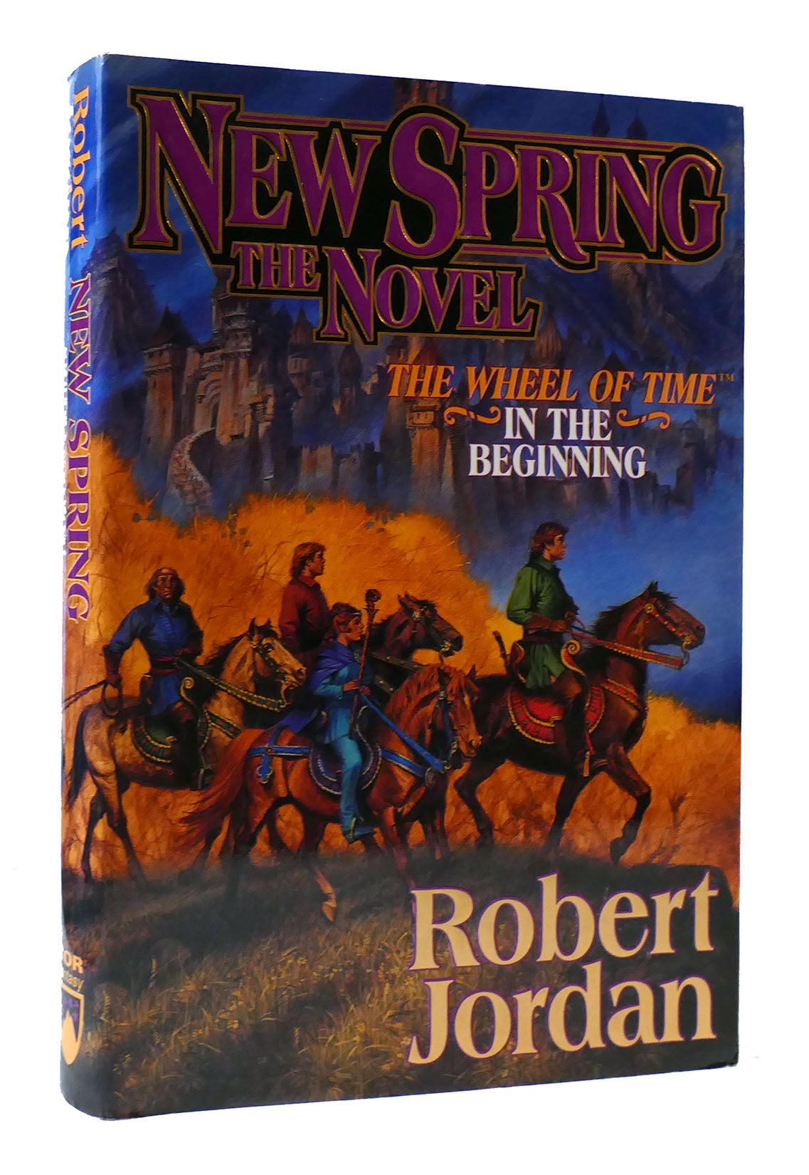 NEW SPRING: THE NOVEL | Robert Jordan | First Edition; First Printing