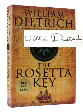 Item #307249 THE ROSETTA KEY SIGNED. William Dietrich
