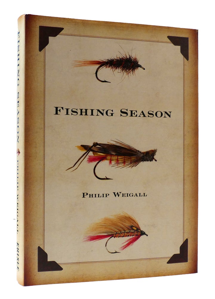 Item #307254 FISHING SEASON. Philip Weigall.