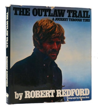 Item #307261 THE OUTLAW TRAIL. Robert Redford