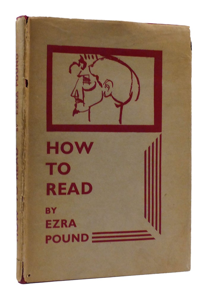 Item #307270 HOW TO READ. Ezra Pound.