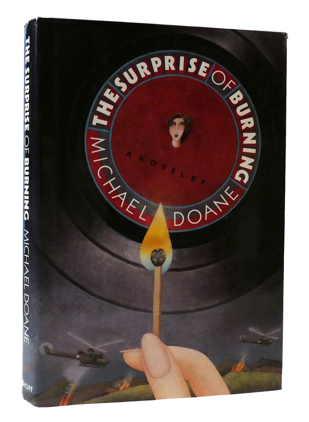 THE SURPRISE OF BURNING | Michael Doane | First Edition; First Printing
