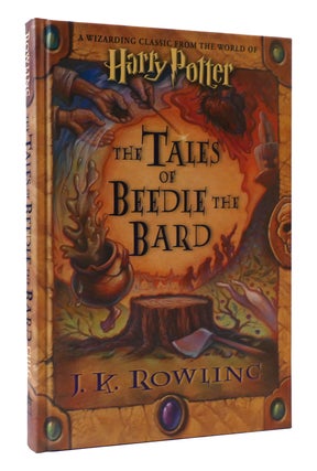 Item #307405 THE TALES OF BEEDLE THE BARD. J. K. Rowling