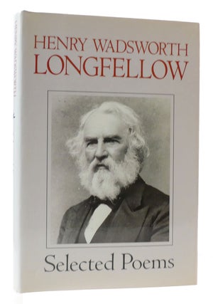 Item #307562 SELECTED POEMS. Henry Wadsworth Longfellow