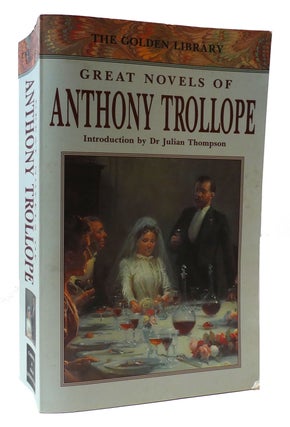 Item #307593 ANTHONY TROLLOPE THREE GREAT NOVELS: THE WARDEN/BARCHESTER TOWERS/AND EYE FOR AN...
