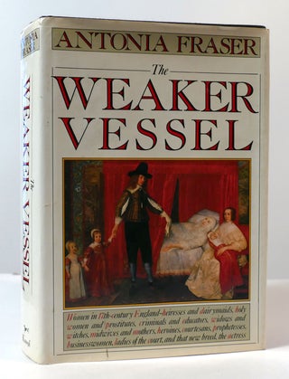 Item #307741 THE WEAKER VESSEL. Antonia Fraser