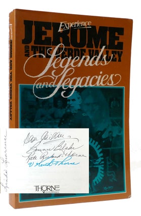 Item #307939 EXPERIENCE JEROME AND THE VERDE VALLEY LEGENDS AND LEGACIES. Bennie Blake Alan...