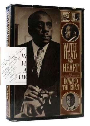 Item #307940 WITH HEAD AND HEART Signed The Autobiography of Howard Thurman. Howard Thurman