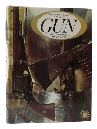 Item #308062 THE TREASURY OF THE GUN. Harold L. Peterson