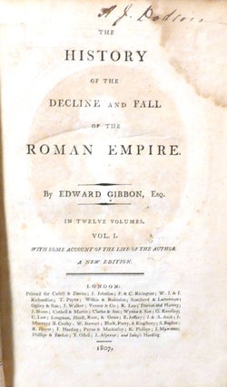THE HISTORY OF THE DECLINE AND FALL OF THE ROMAN EMPIRE IN TWELVE VOLUMES