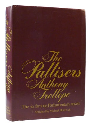 Item #308149 THE PALLISERS. Anthony Trollope