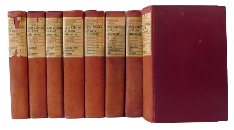 Item #308213 THE WORKS OF LORD MACAULAY COMPLETE IN EIGHT VOLUMES. Lord Macaulay.
